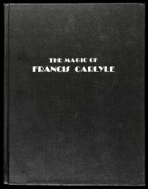 Magic of Francis Carlyle, Signed