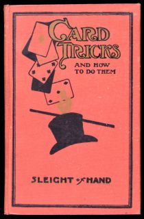 Card Tricks and How to Do Them, Sleight of Hand