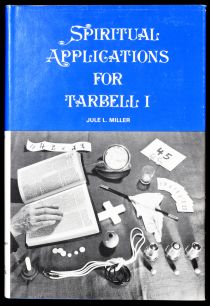 Spiritual Applications for Tarbell I