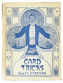 Card Tricks: A Practical Treatis of Conjuring with Cards