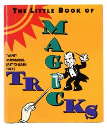 The Little Book of Magic Tricks