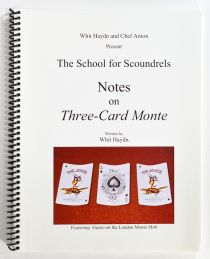 The School for Scoundrels: Notes on Three-Card Monte