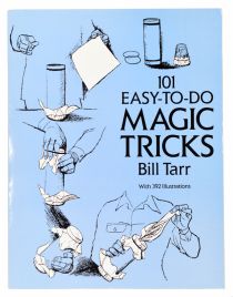 101 Easy-to-Do Magic Tricks