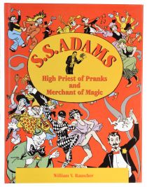S. S. Adams: High Priest of Pranks and Merchant of Magic