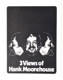 Three Views of Hank Moorehouse, Inscribed and Signed