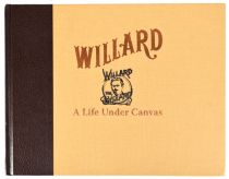 Willard: A Life Under Canvas