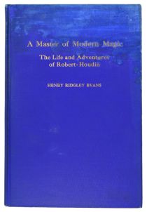 A Master of Modern Magic: The Life and Adventures of Robert-Houdin