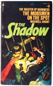 The Shadow: The Mobsmen on the Spot