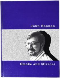 Smoke and Mirrors, Inscribed and Signed