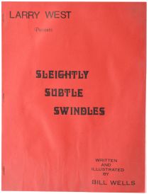 Sleightly Subtle Swindles