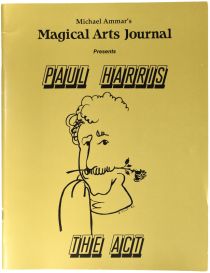 Michael Ammar's Magical Arts Journal Presents Paul Harris, The Act