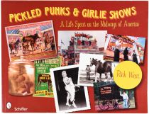 Pickled Punks & Girlie Shows