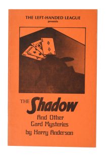 The Shadow and Other Card Mysteries, Inscribed and Signed