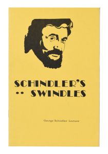 Schindler's Swindles, Inscribed and Signed