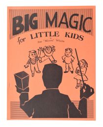 Big Magic for Little Kids