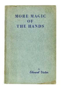 More Magic of the Hands