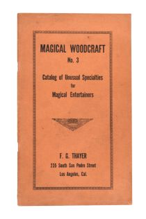 Thayer Magical Woodcraft No. 3