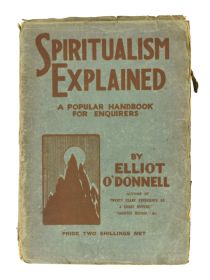 Spiritualism Explained: A Popular Handbook for Enquirers
