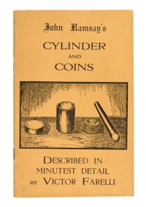 John Ramsay's Cylinder and Coins (Signed)