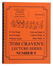 Tom Craven's Lecture Series Number 9