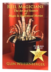 Reel Magicians: The Art and Science of Magic in Hollywood Movies