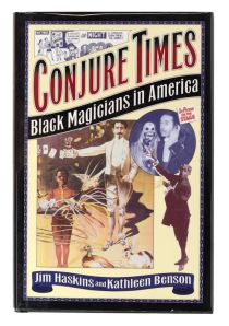 Conjure Times: Black Magicians in America