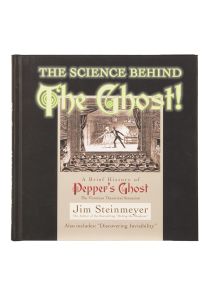 The Science Behind the Ghost! (Inscribed and Signed)