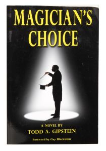Magician's Choice (Inscribed and Signed)