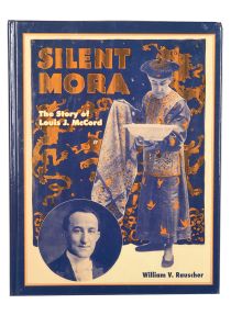 Silent Mora: The Story of Louis J. McCord