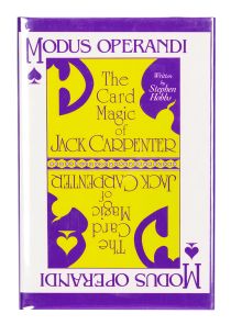 Modus Operandi: The Card Magic of Jack Carpenter