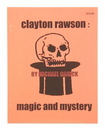 Clayton Rawson: Magic and Mystery (Inscribed and Signed)