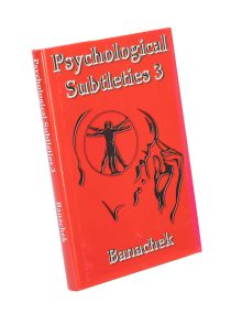 Psychological Subtleties 3