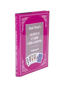 Nick Trost's Subtle Card Creations, Volume 8