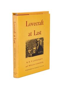 Lovecraft at Last (Inscribed and Signed)