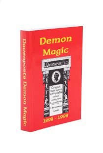 Demon Magic: Davenports 1898 - 1998