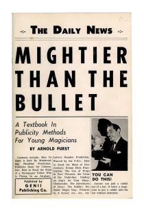 Mightier Than the Bullet