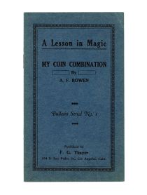 A Lesson in Magic, My Coin Combination: Bulletin Serial No. 1