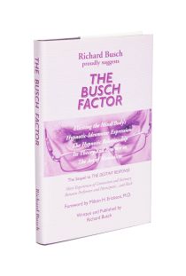 The Busch Factor (Inscribed and Signed)