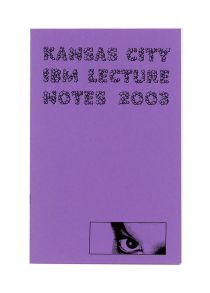 Kansas City IBM Lecture Notes 2003