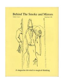 Behind the Smoke and Mirrors, Volume 1-3