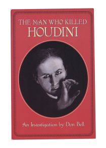 The Man Who Killed Houdini