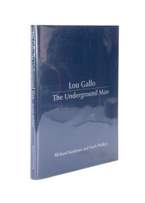 Lou Gallo: The Underground Man