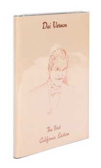 Dai Vernon: The First California Lecture (Deluxe edition, inscribed and signed)