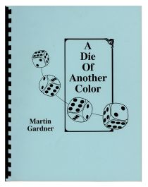 A Die of Another Color