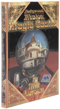 Hollywood Illusion: Magic Castle