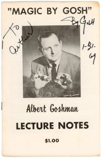 "Magic by Gosh" Lecture Notes (Inscribed and Signed)