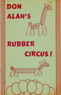 Don Alan's Rubber Circus!