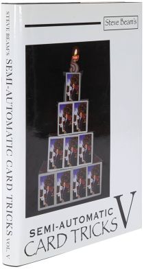 Semi-Automatic Card Tricks, Volume 5