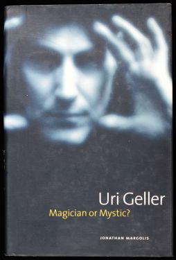 Uri Geller, Magician or Mystic?