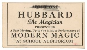 Hubbard the Magician Show Ticket